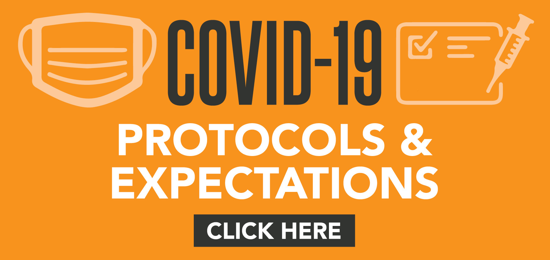 COVID-19 protocols & expectations
